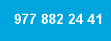 977 882 24 41